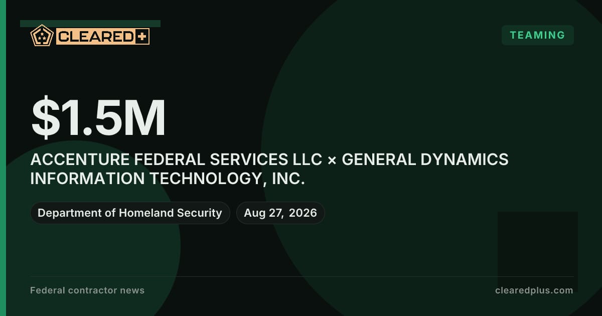ACCENTURE FEDERAL SERVICES LLC is performing work as a subcontractor to General Dynamics Information Technology graphic