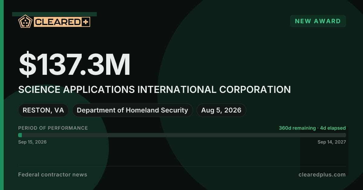 SCIENCE APPLICATIONS INTERNATIONAL CORPORATION received a new award from the Department of Homeland Security graphic