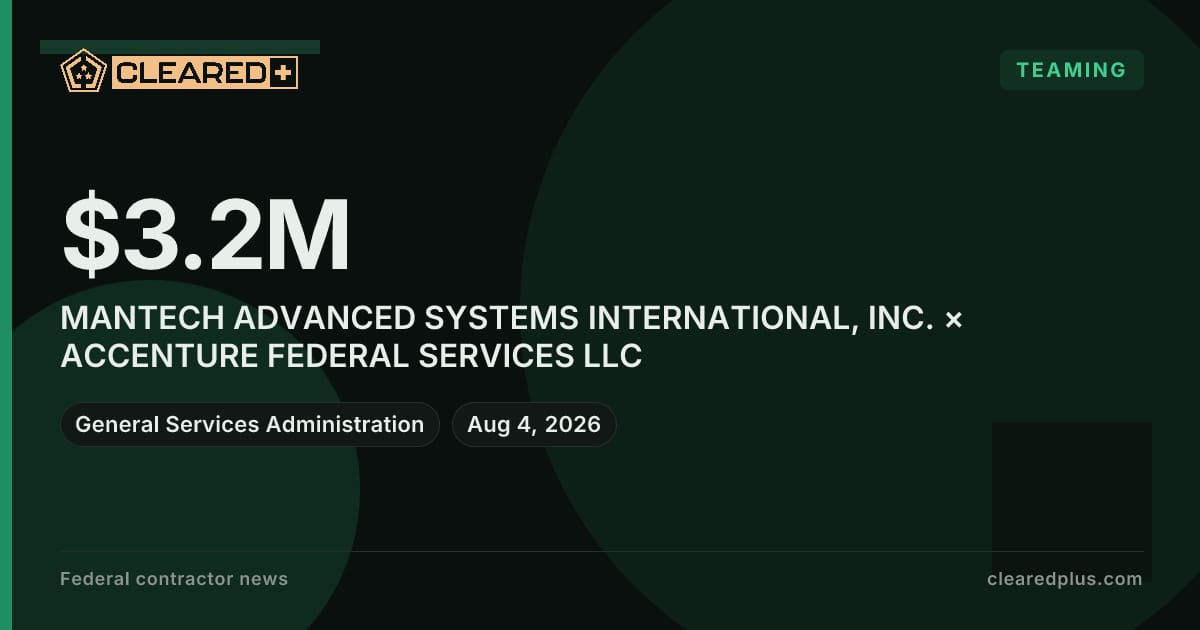 ManTech Advanced Systems International, Inc. is collaborating with Accenture Federal Services graphic.